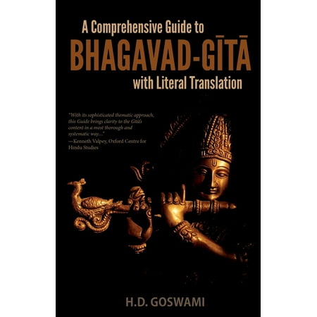 A Comprehensive Guide to Bhagavad-Gita with Literal Translation -