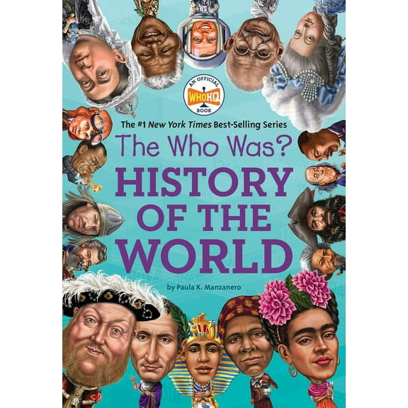 Who Was? The Who Was? History of the World, (Paperback)
