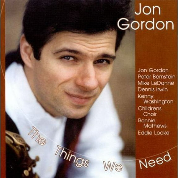 Jon Gordon - The Things We Need - Jazz - CD