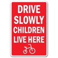 thumbnail image 1 of SignMission Z-A-Drive slowly Panneau en Aluminium pour Enfants Live Here, 1 of 1
