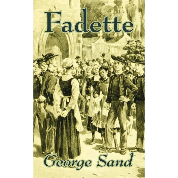 Fadette Paperback 1410207218 9781410207210 George Sand
