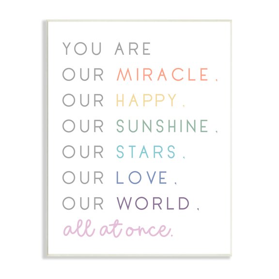 Stupell Indtries You are Our Miracle List Family Child Phrases,13 x 19,Design by Anna Quach
