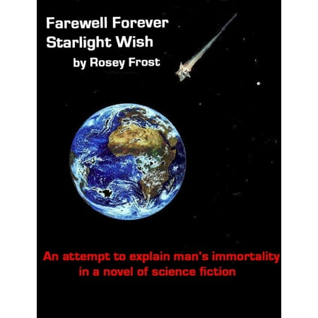 Farewell Forever Starlight Wish - eBook