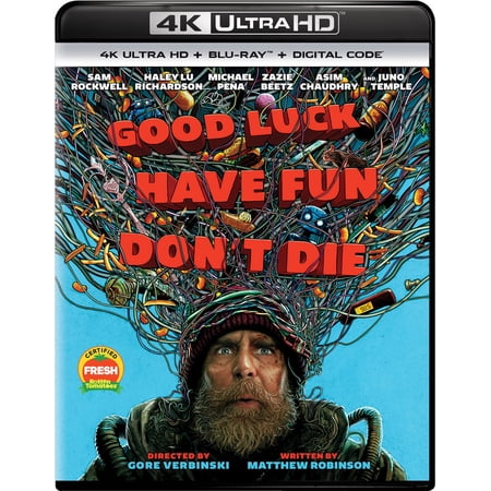Good Luck, Have Fun, Don't Die