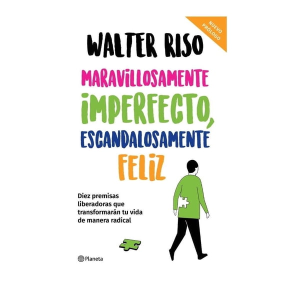 Maravillosamente Imperfecto, Escandalosamente Feliz Planeta Walter Riso