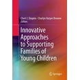 thumbnail image 1 of Innovative Approaches to Supporting Families of Young Children, 1 of 3