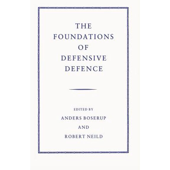Pre-Owned The Foundations of Defensive Defence, (Paperback)