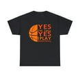 thumbnail image 4 of Yes I'm Tall Yes, I Play Basketball, Basketball Player Shirt, Gift for Her, Unisex Heavy Cotton Tee, 4 of 5