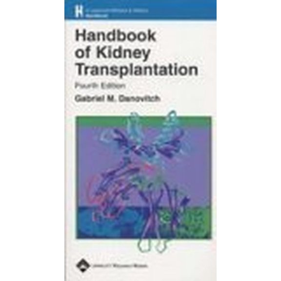 Pre-Owned Handbook of Kidney Transplantation Paperback