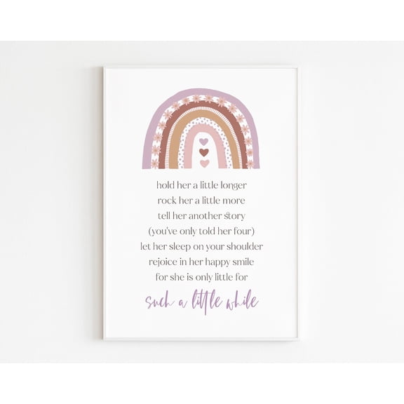 Hold Her A Little Longer Baby Girl Nursery Quote Art, Pretty Boho Nursery Wall Art, Rainbow Baby Shower Baby Girl Decor Home Decor #3765, Unframed Poster Size 8x12