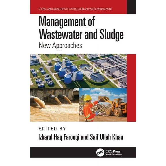 Science and Engineering of Air Pollution Management of Wastewater and Sludge: New Approaches, (Hardcover)