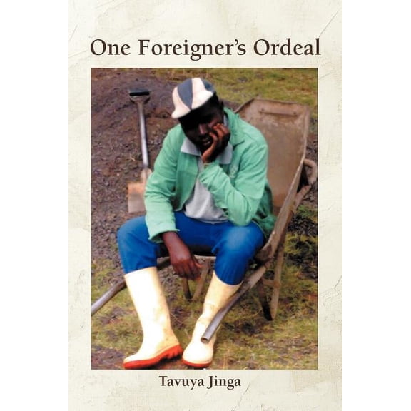 One Foreigner's Ordeal, (Paperback)
