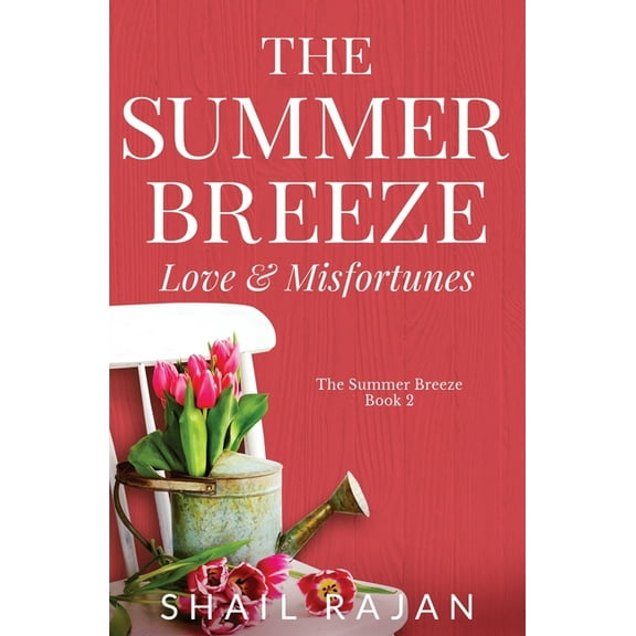 Pre-Owned The Summer Breeze: Love & Misfortunes