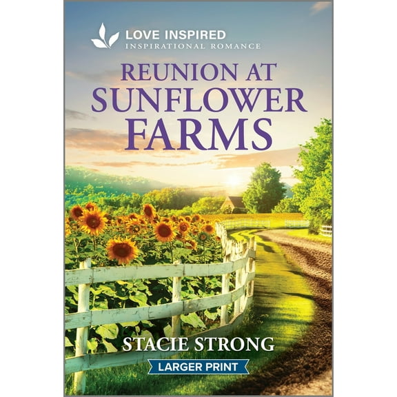 Pre-Owned Reunion at Sunflower Farms: An Uplifting Inspirational Romance (Mass Market Paperback) 1335230122 9781335230126