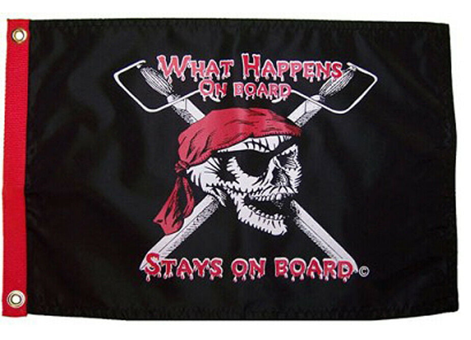12 in x 18 in Double Sided Pirate Flag Flappin' Flags What Happens on Board 
