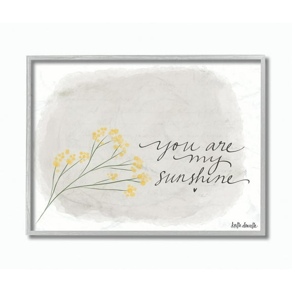 Stupell Industries You Are My Sunshine Yellow Flower Illustration Graphic Art Gray Framed Art Print Wall Art, 16x20, by Katie Douette