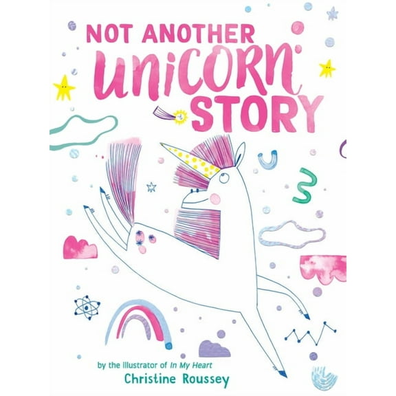 Not Another Unicorn Story: A Picture Book (Hardcover)
