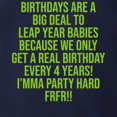 thumbnail image 3 of CafePress - Birthdays Are A Big Deal To Leap Year Babies Long Sleeve T Shirt - Mens Hooded Shirt, 3 of 3