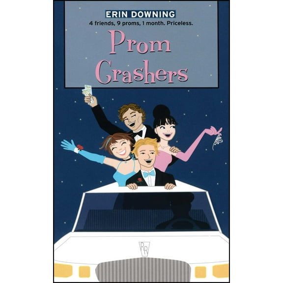 The Romantic Comedies: Prom Crashers (Paperback)