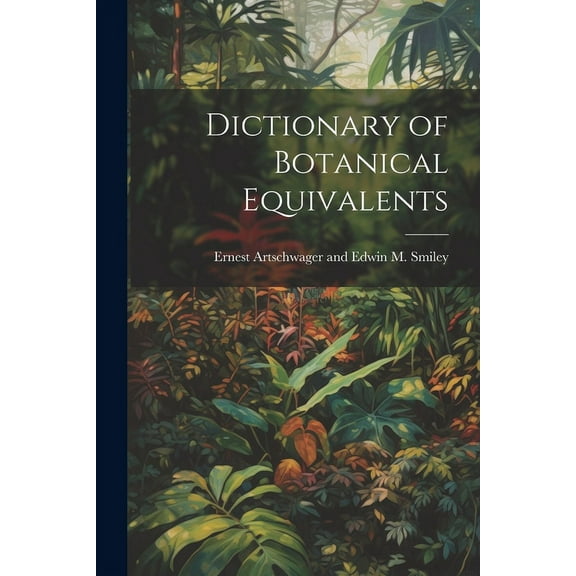 Dictionary of Botanical Equivalents (Paperback)