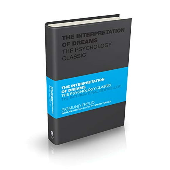 l'Interprétation des Rêves: la Psychologie Classique (Capstone Classics)