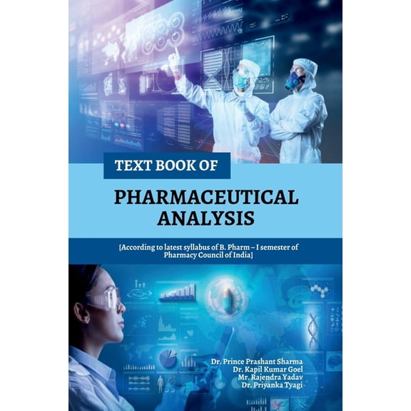 Text Book of Pharmaceutical Analysis, (Paperback)
