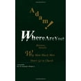 thumbnail image 2 of Adam! Where Are You?: Why Most Black Men Don't Go to Church, (Paperback), 2 of 2