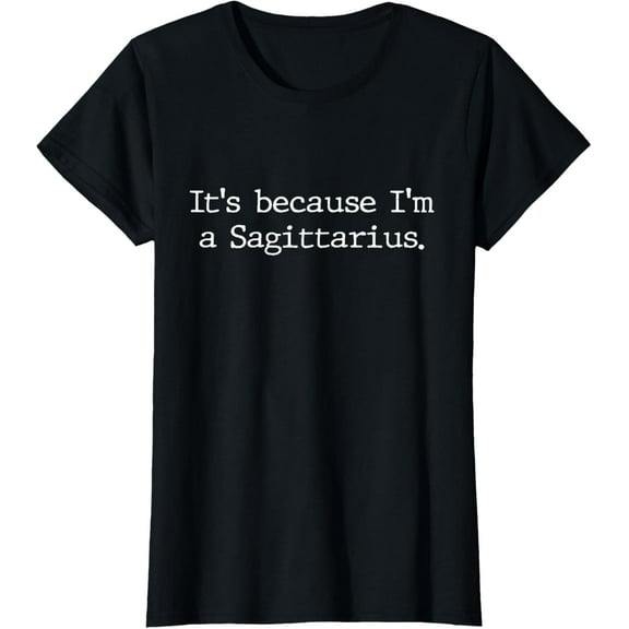 Sagittarius Horoscope Gift Women Girls Zodiac Sign Astrology T-ShirtMen's and women's gift, black and white T-shirt, size: Extra large S-4XL