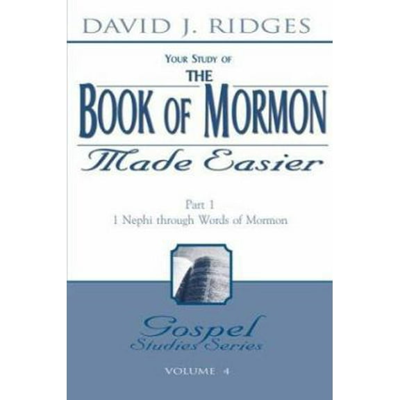Pre-Owned The Book of Mormon Made Easier: Part 1: 1 Nephi Through Words of Mormon (Paperback) 1555177255 9781555177256
