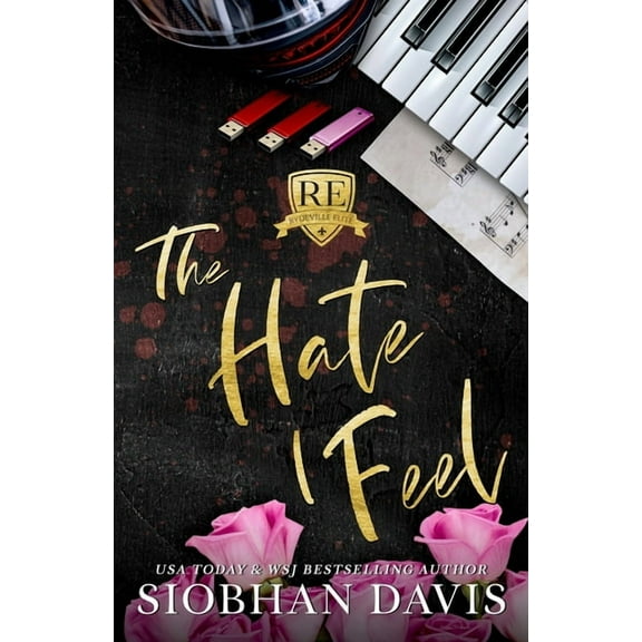 Rydeville Elite The Hate I Feel: Alternate Cover, Book 7, (Paperback)