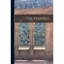 The Pyrenees, (Paperback)