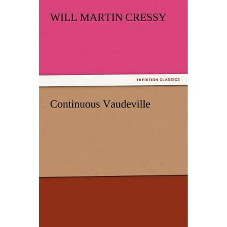 Continuous Vaudeville Walmart Com