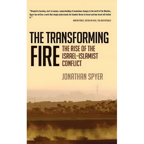 The Transforming Fire, (Hardcover)