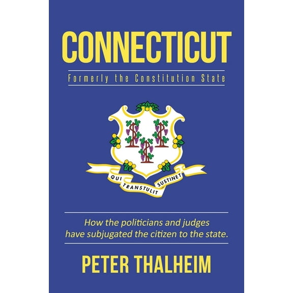 Connecticut: Formerly the Constitution State, (Paperback)