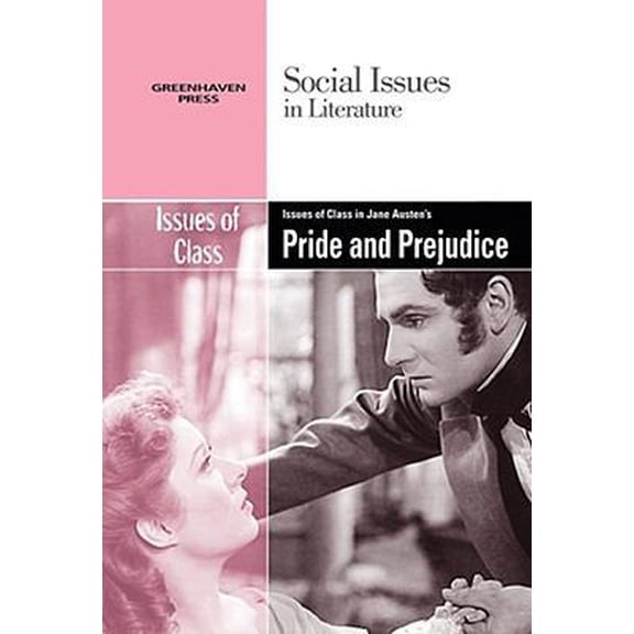 Pre-Owned Issues of Class in Jane Austen's Pride and Prejudice (Library Binding) 0737742585 9780737742589