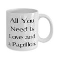 thumbnail image 2 of Inspirational Papillon Dog Gifts, All You Need is Love and a Papillon, Holiday 11oz Mug F Papillon Dog, 2 of 2