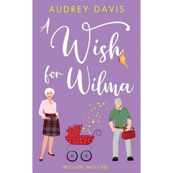 A Wish For Wilma, (Paperback)