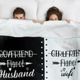 thumbnail image 4 of Husband and Wife Blanket,Newlywed Gifts Wedding Engagement Anniversary Valentine’s Day Gifts for Couple Unique,His and Hers Bridal Shower Gifts for Bride Groom, 4 of 5