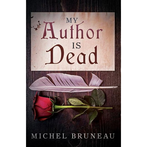 My Author is Dead (Paperback)
