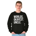 thumbnail image 3 of Worlds Okayest Uncle Niece Nephew Fun Men's Crewneck Sweatshirt Brisco Brands S, 3 of 5