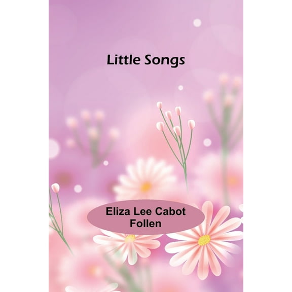 Little Songs, (Paperback)