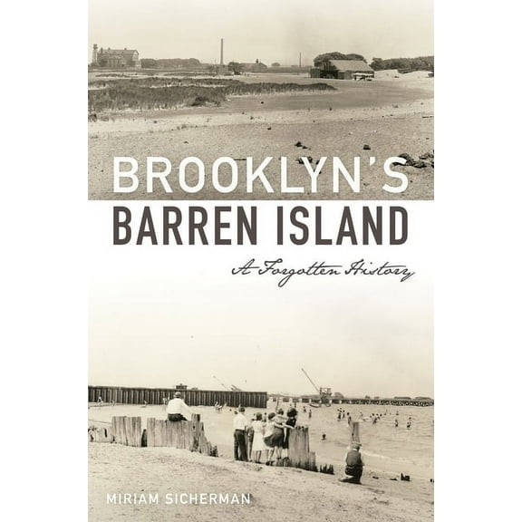 Landmarks Brooklyn's Barren Island: A Forgotten History, (Paperback)
