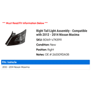 Right Tail Light Assembly - Compatible with 2012 - 2014 Nissan Maxima 2013