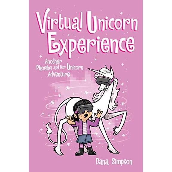 Pre-Owned Virtual Unicorn Experience: Another Phoebe and Her Unicorn Adventure Volume 12 (Paperback) 1524860700 9781524860707