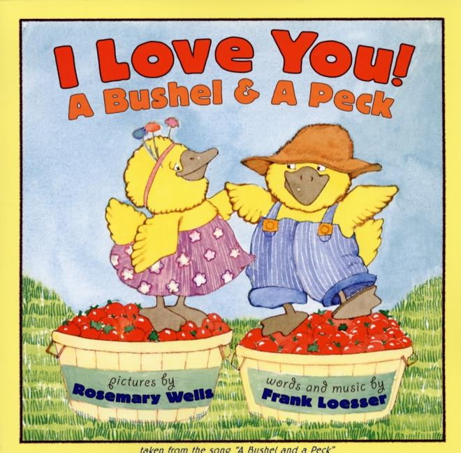 I Love You A Bushel A Peck Paperback Walmart