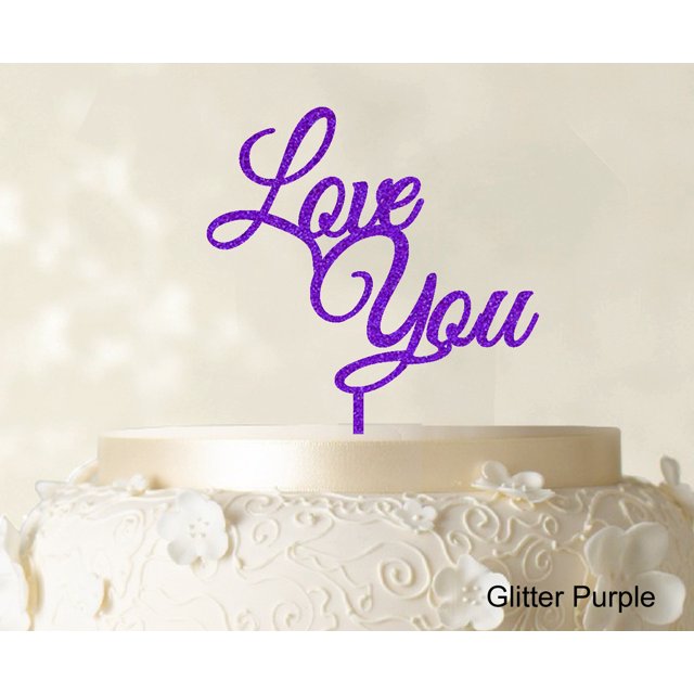 Love You Wedding Cake Topper Glitter Cake Topper Color Option Available 6-7 Inches Wide