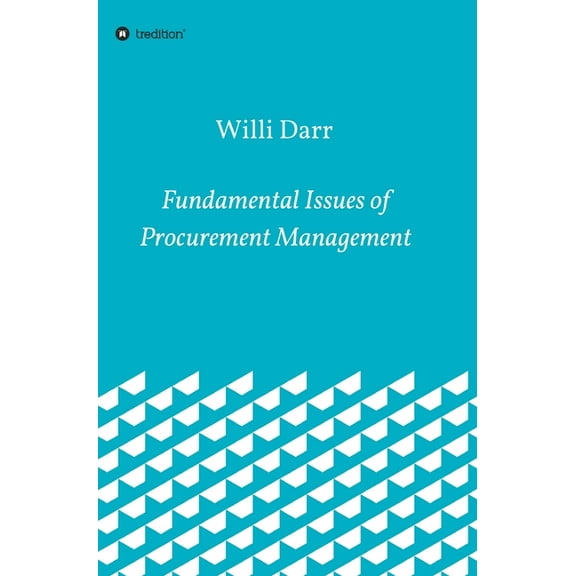 Fundamental Issues of Procurement Management (Hardcover)