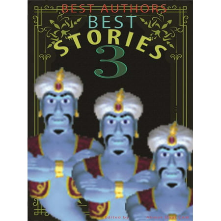 BEST AUTHORS BEST STORiES - 3 - eBook