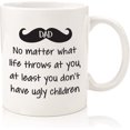 thumbnail image 3 of Taza de café divertida de Dad No Matter What / Ugly Children - Regalos del día del padre para papá - Los mejores regalos de papá de hija, hijo, esposa, niños - Cool Gag Birthday Feliz Sencillez, 3 of 3