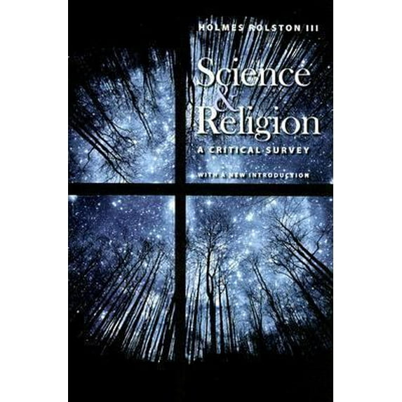 Pre-Owned Science & Religion: A Critical Survey (Paperback) 1599470993 9781599470993